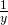 \frac{1}{y}