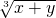 \sqrt[3]{x+y}