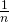 \frac{1}{n}